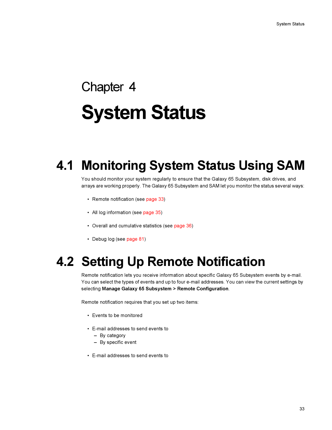 Galaxy Metal Gear 65 manual Monitoring System Status Using SAM, Setting Up Remote Notification 