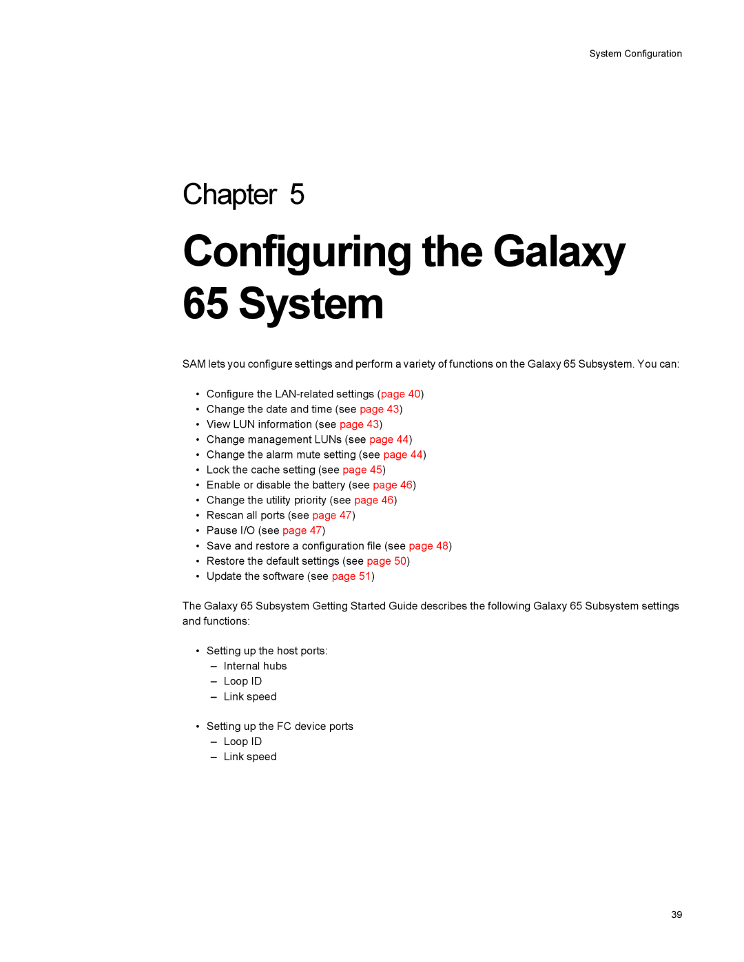 Galaxy Metal Gear manual Configuring the Galaxy 65 System 