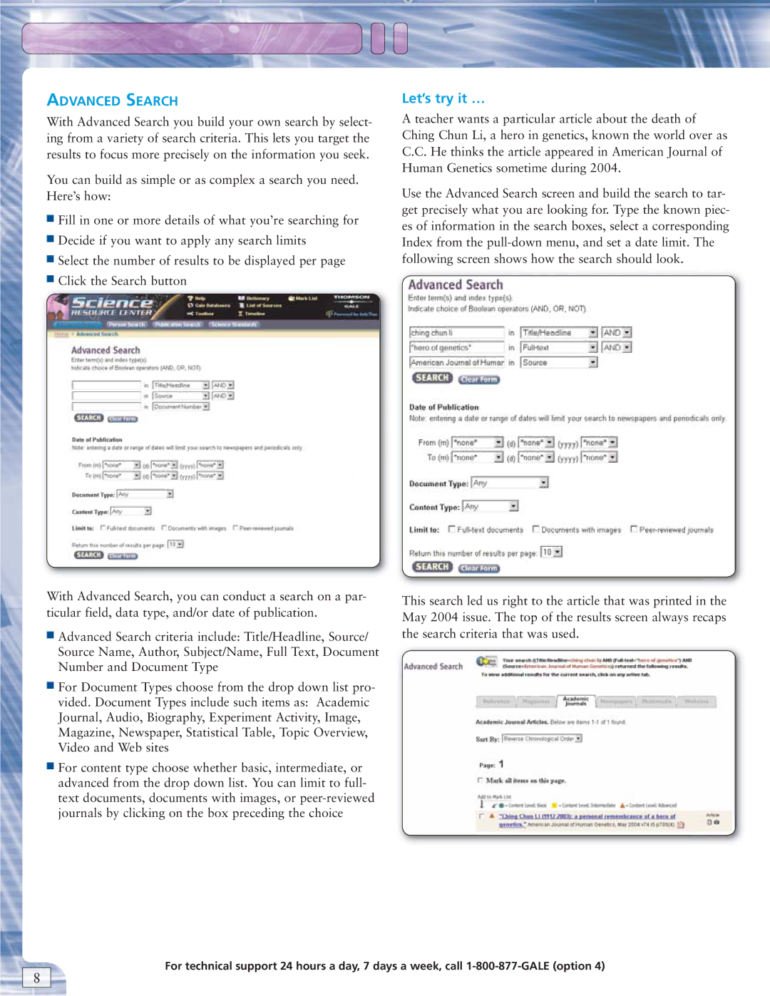 Gale 1-800-877-GALE manual Advanced Search 