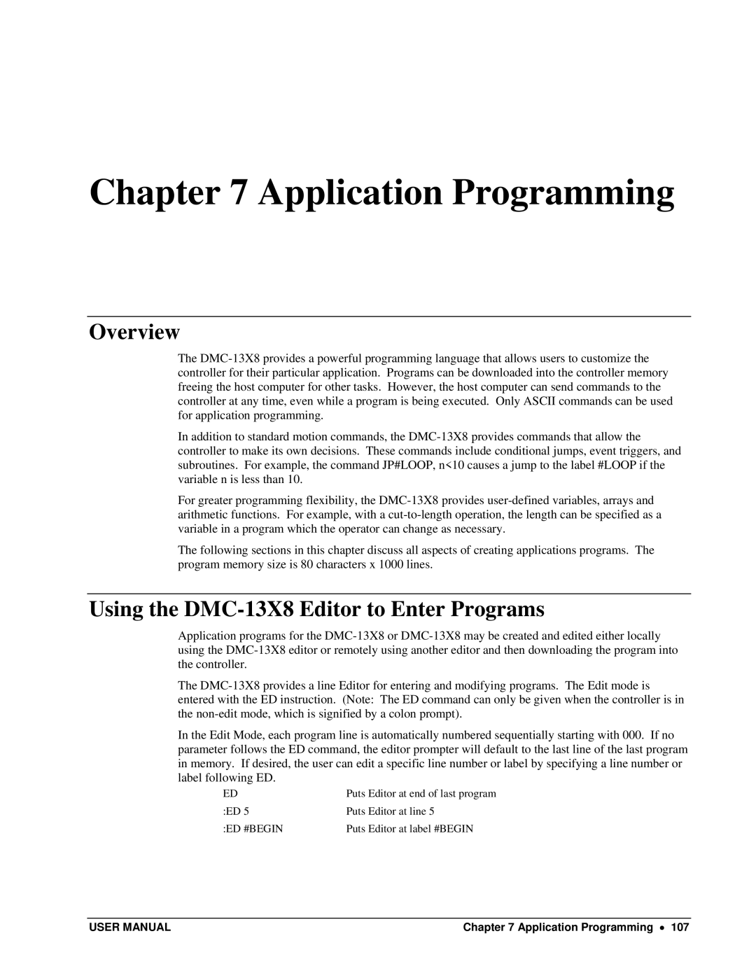 Galil user manual Using the DMC-13X8 Editor to Enter Programs, Ed #Begin, Application Programming 