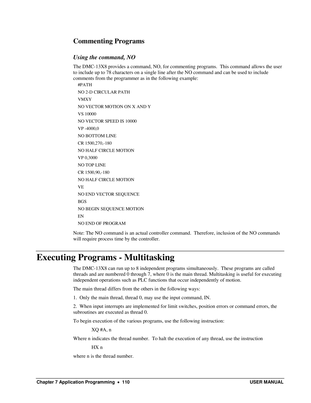 Galil DMC-13X8 user manual Executing Programs Multitasking, Commenting Programs, Using the command, no, No Bottom Line 