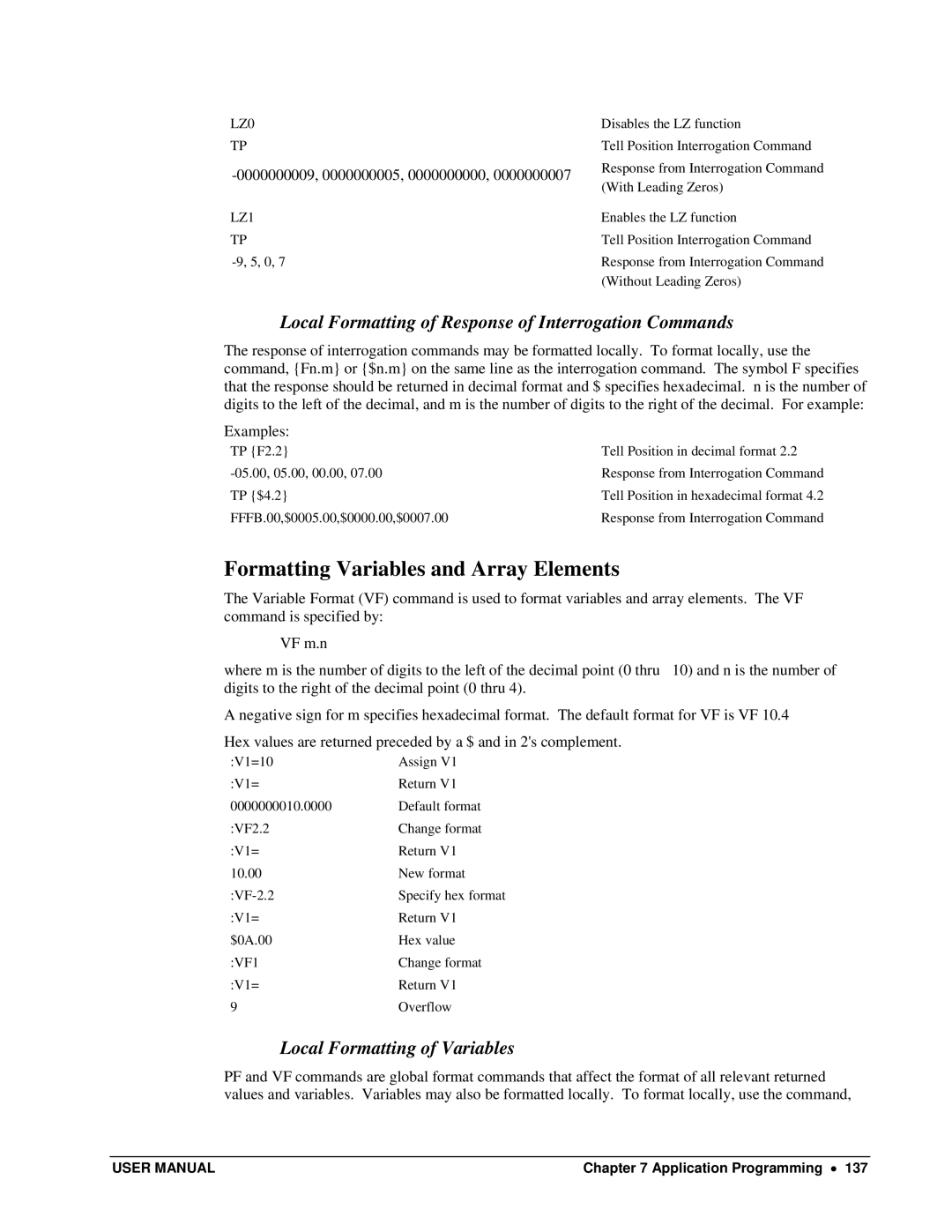 Galil DMC-13X8 Formatting Variables and Array Elements, Local Formatting of Response of Interrogation Commands, LZ0, LZ1 