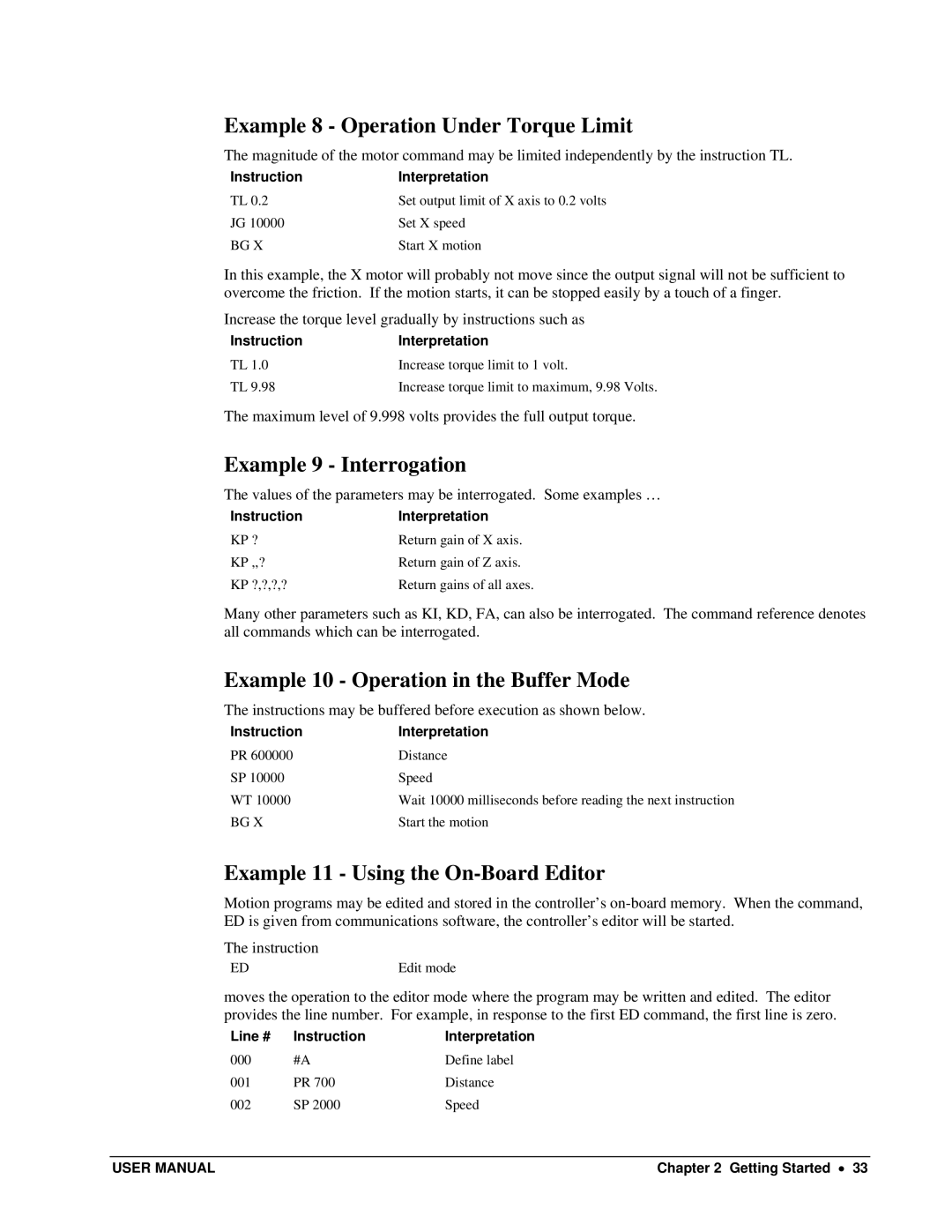 Galil DMC-13X8 Example 8 Operation Under Torque Limit, Example 9 Interrogation, Example 10 Operation in the Buffer Mode 