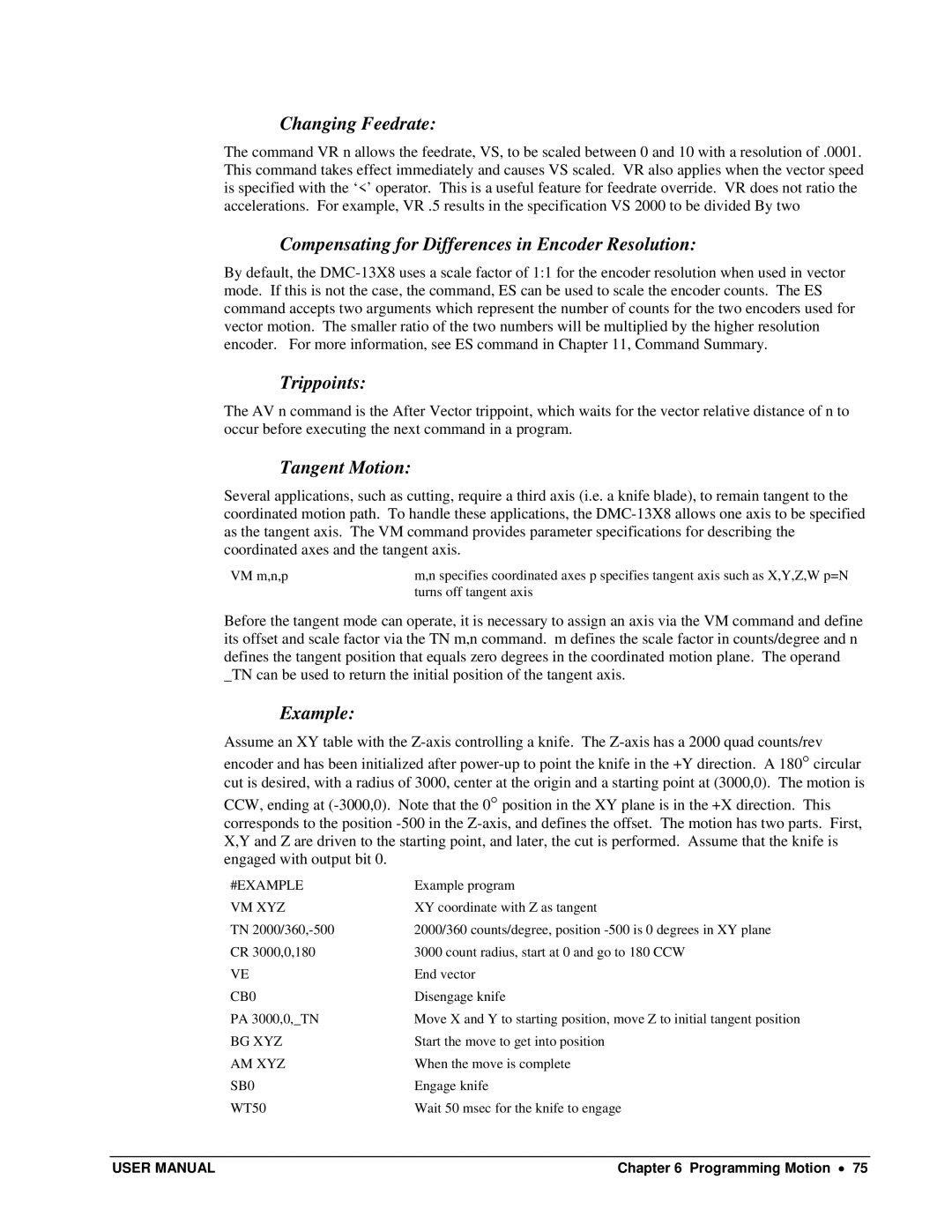 Galil DMC-13X8 user manual Compensating for Differences in Encoder Resolution, Trippoints, Tangent Motion 