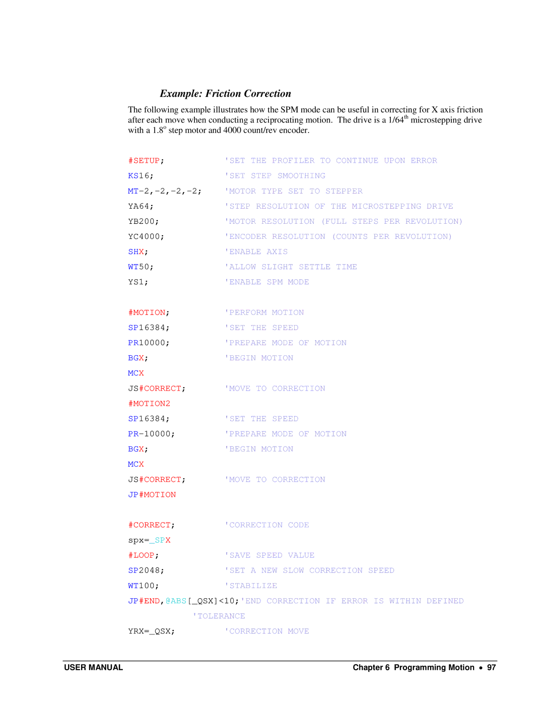 Galil DMC-13X8 user manual Example Friction Correction, #Loop 