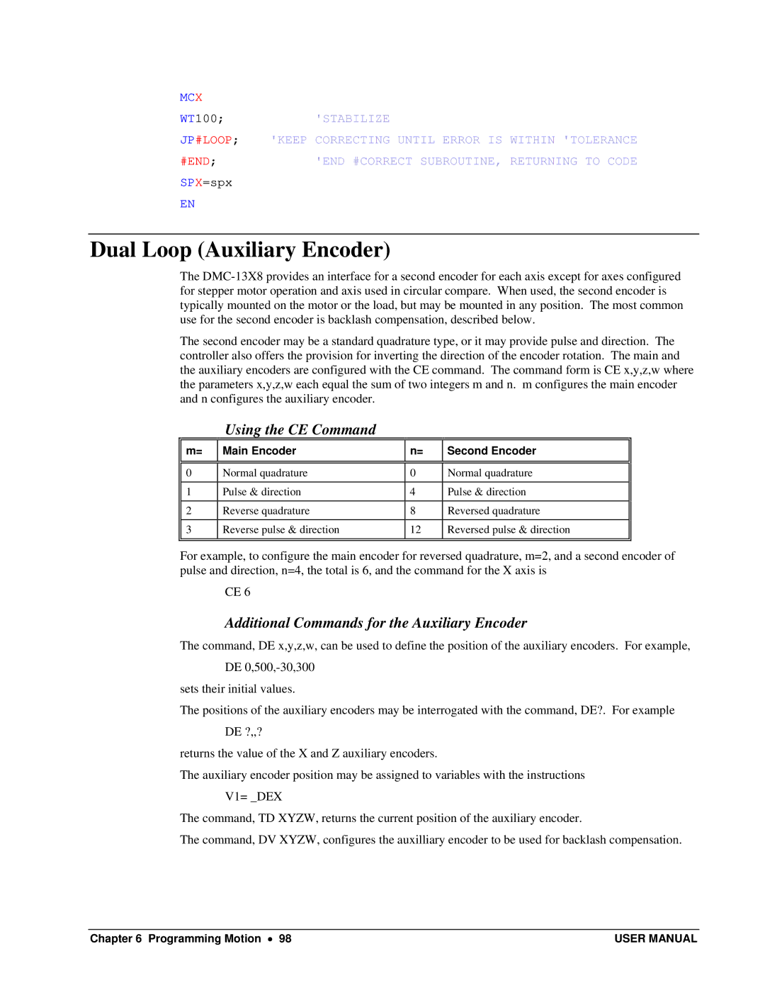 Galil DMC-13X8 user manual Dual Loop Auxiliary Encoder, Using the CE Command, Additional Commands for the Auxiliary Encoder 