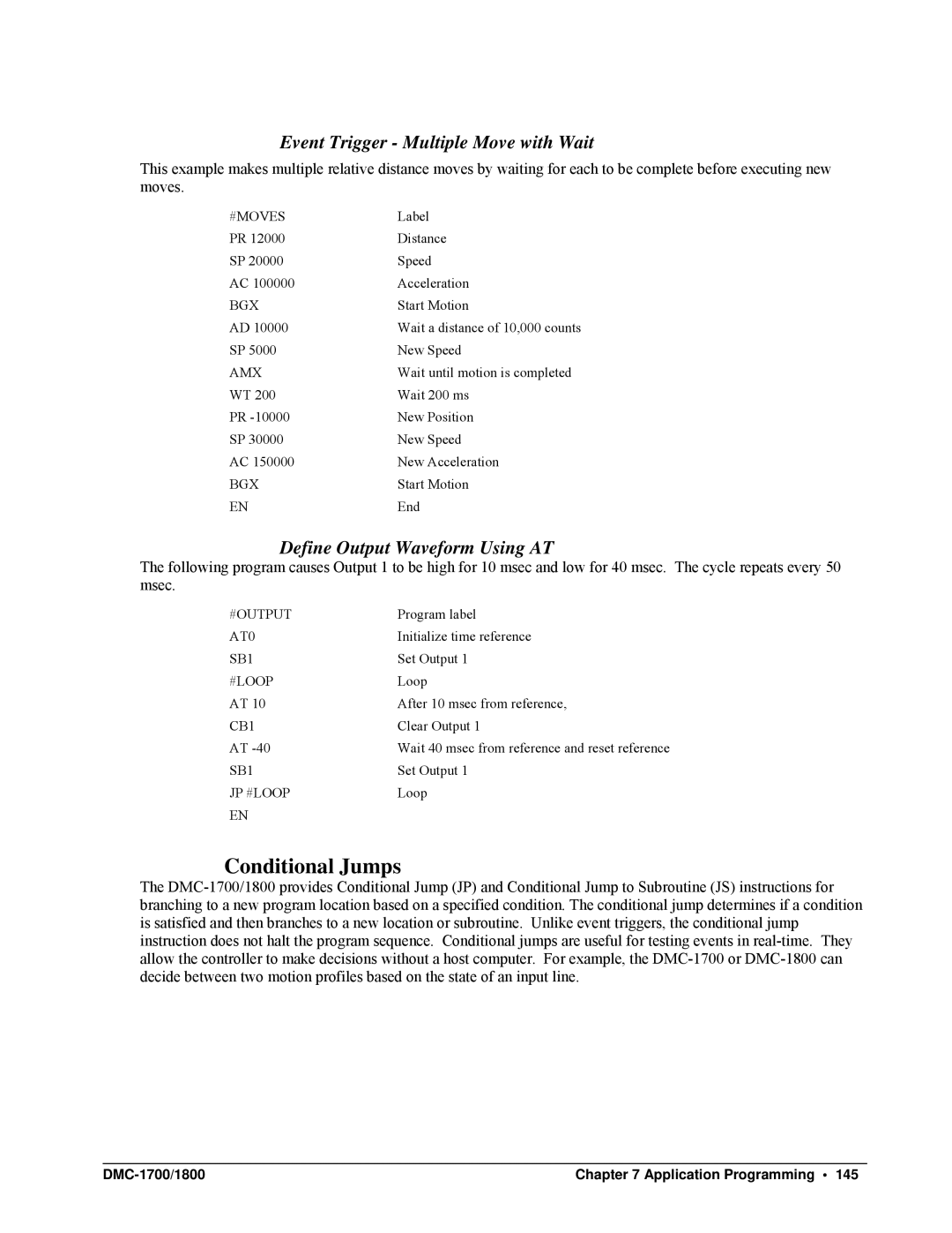 Galil DMC-1700, DMC-1800 Conditional Jumps, Event Trigger Multiple Move with Wait, Define Output Waveform Using AT 