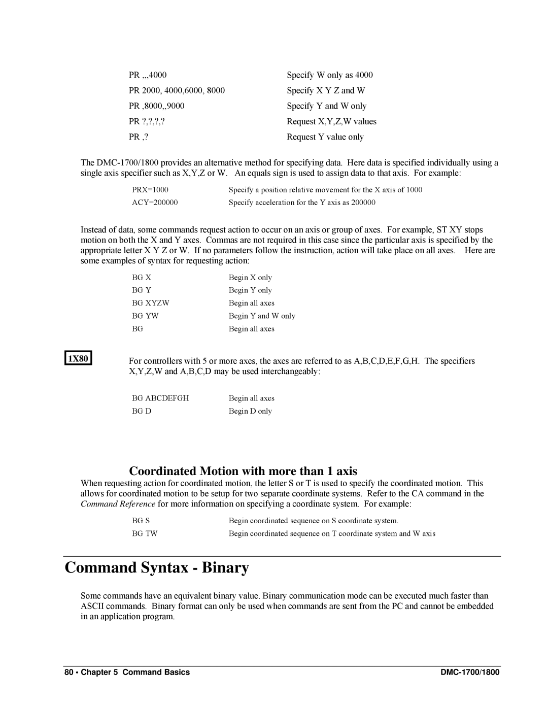 Galil DMC-1800, DMC-1700 user manual Command Syntax Binary, Coordinated Motion with more than 1 axis 