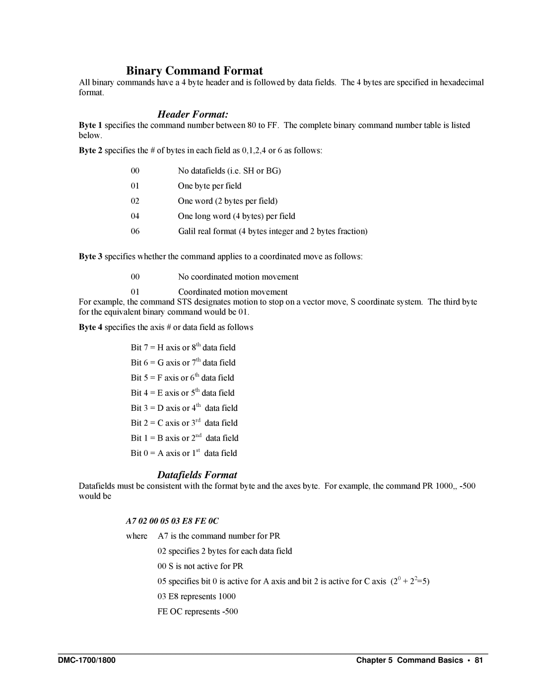 Galil DMC-1700, DMC-1800 user manual Binary Command Format, Header Format, Datafields Format, A7 02 00 05 03 E8 FE 0C 