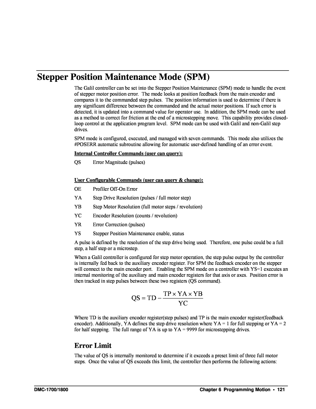 Galil DMC-1700, DMC-1800 user manual Stepper Position Maintenance Mode SPM, Error Limit, Qs = Td − Tp ⋅ Ya ⋅ Yb Yc 
