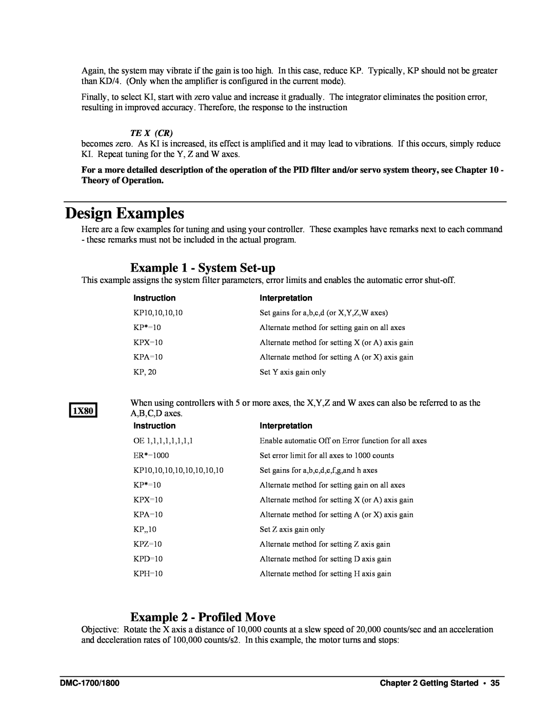 Galil DMC-1700, DMC-1800 user manual Design Examples, Example 1 - System Set-up, Example 2 - Profiled Move, Te X Cr, 1X80 
