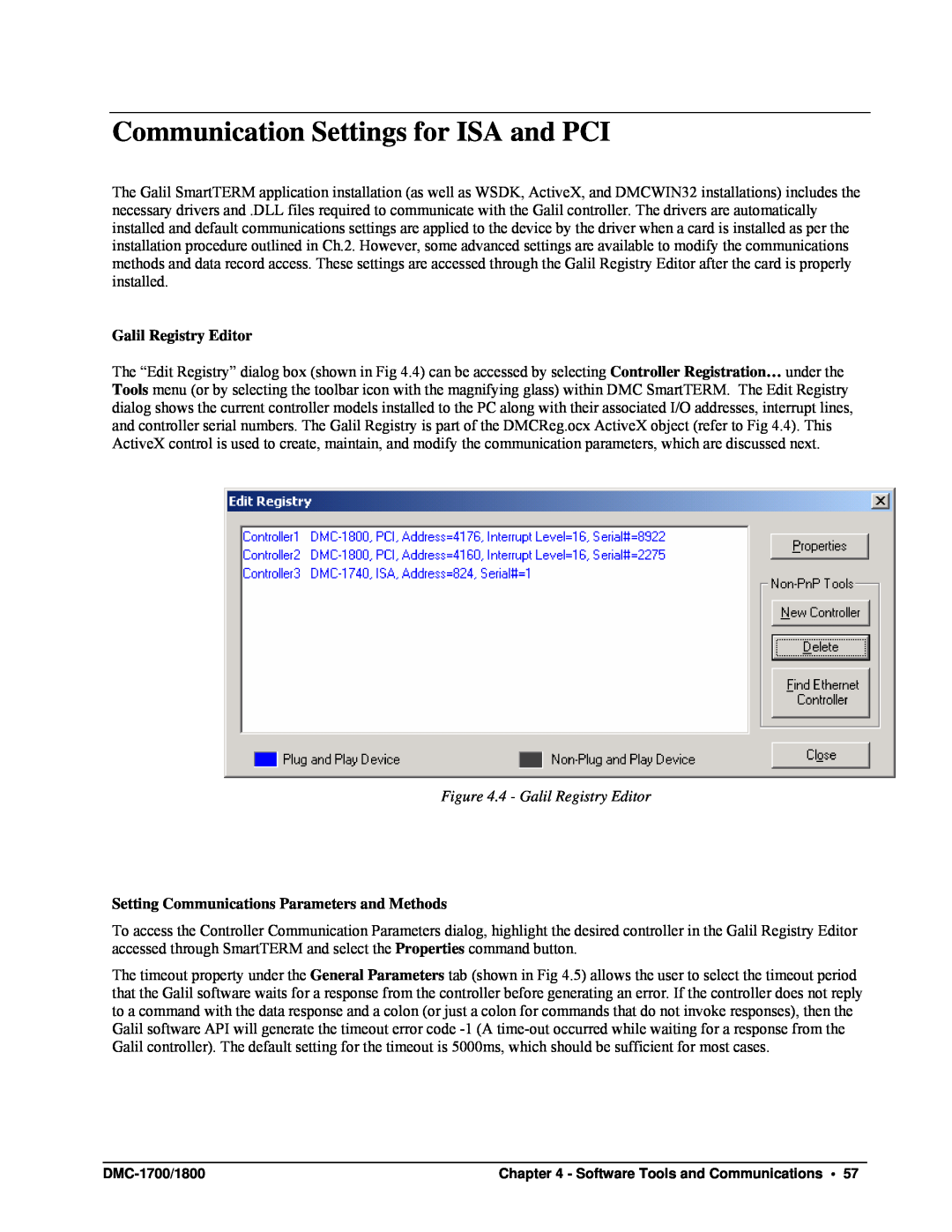 Galil DMC-1700, DMC-1800 user manual Communication Settings for ISA and PCI, 4 - Galil Registry Editor 