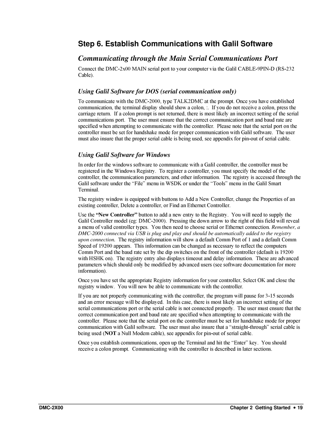 Galil DMC-2X00 Establish Communications with Galil Software, Communicating through the Main Serial Communications Port 