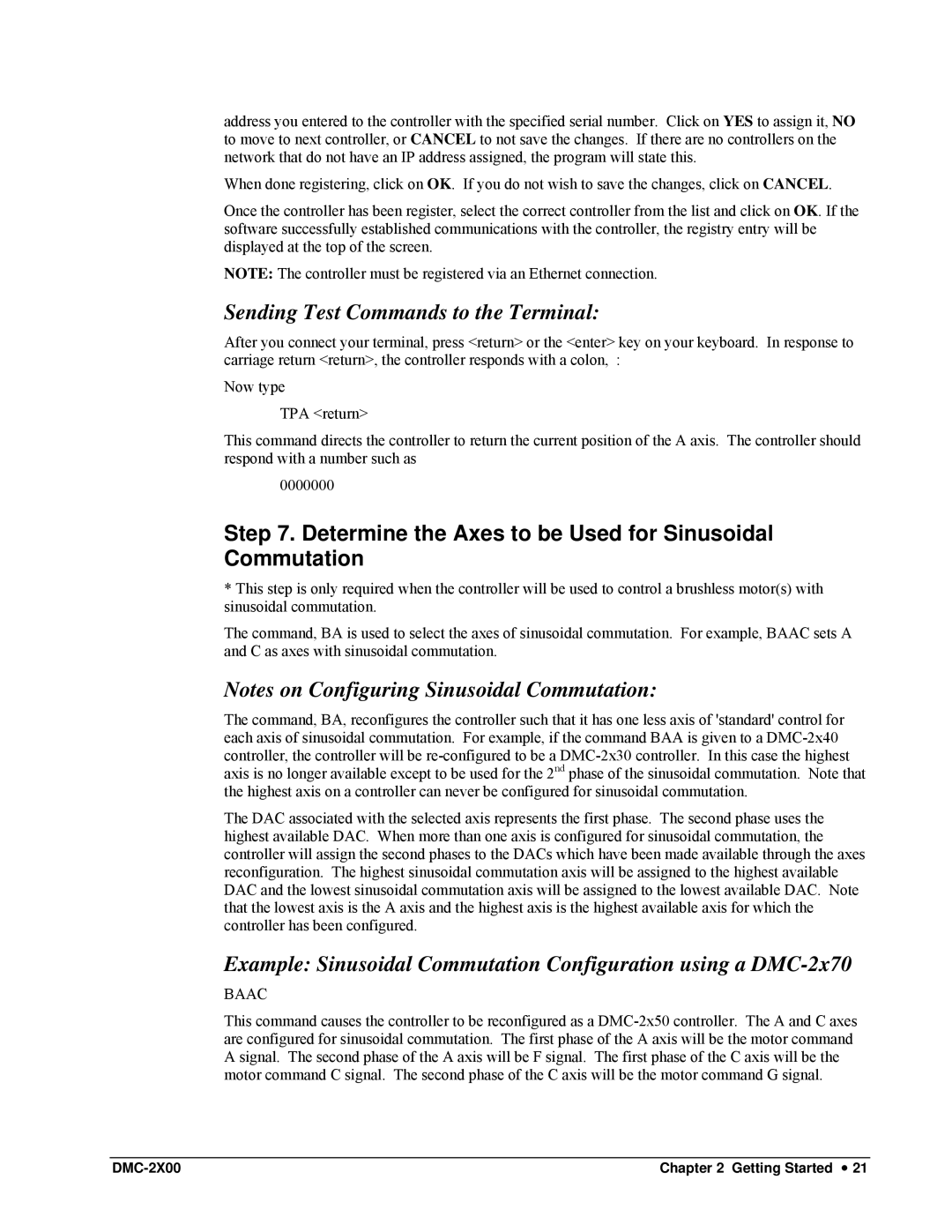 Galil DMC-2X00 user manual Sending Test Commands to the Terminal, Determine the Axes to be Used for Sinusoidal Commutation 