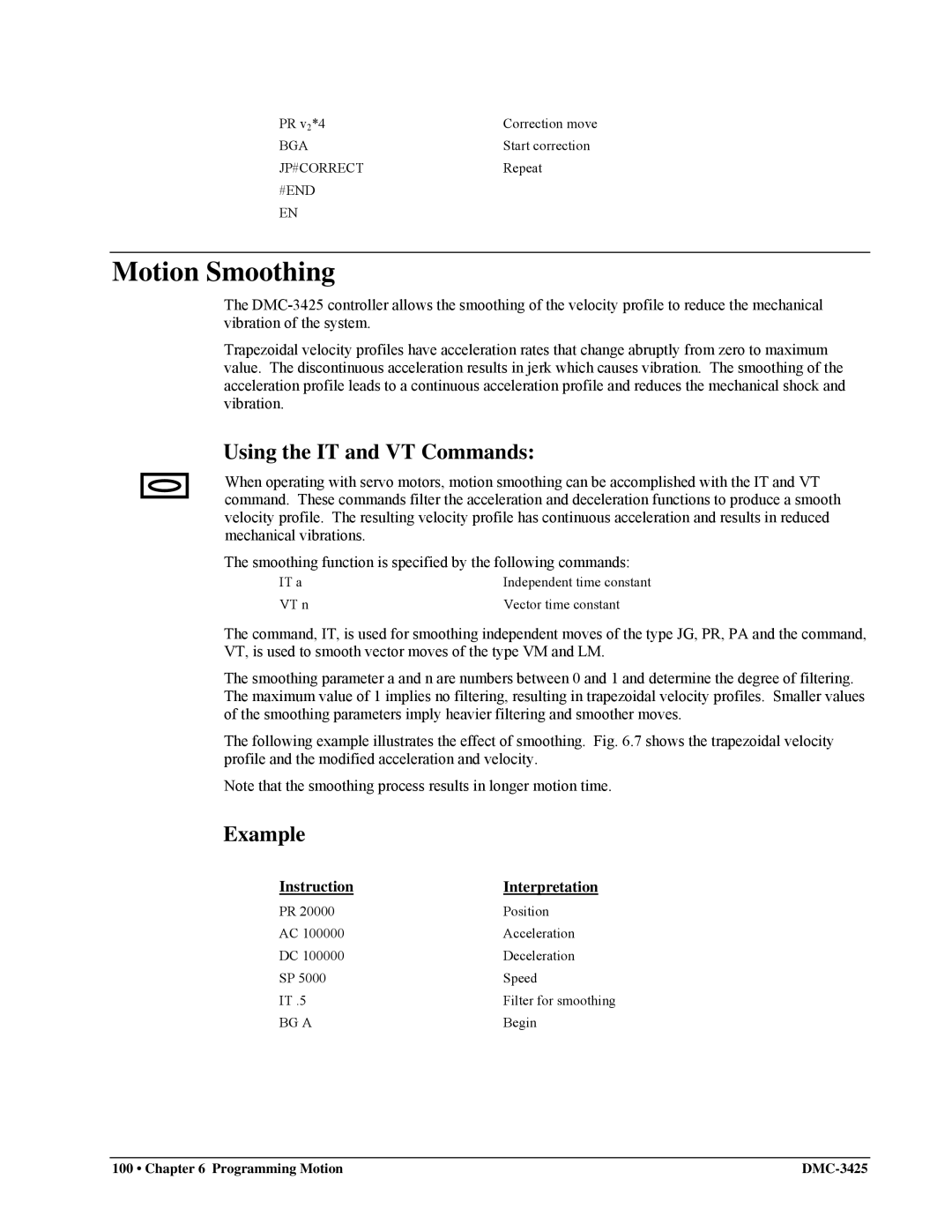 Galil DMC-3425 user manual Motion Smoothing, Using the IT and VT Commands, Jp#Correct, #End 