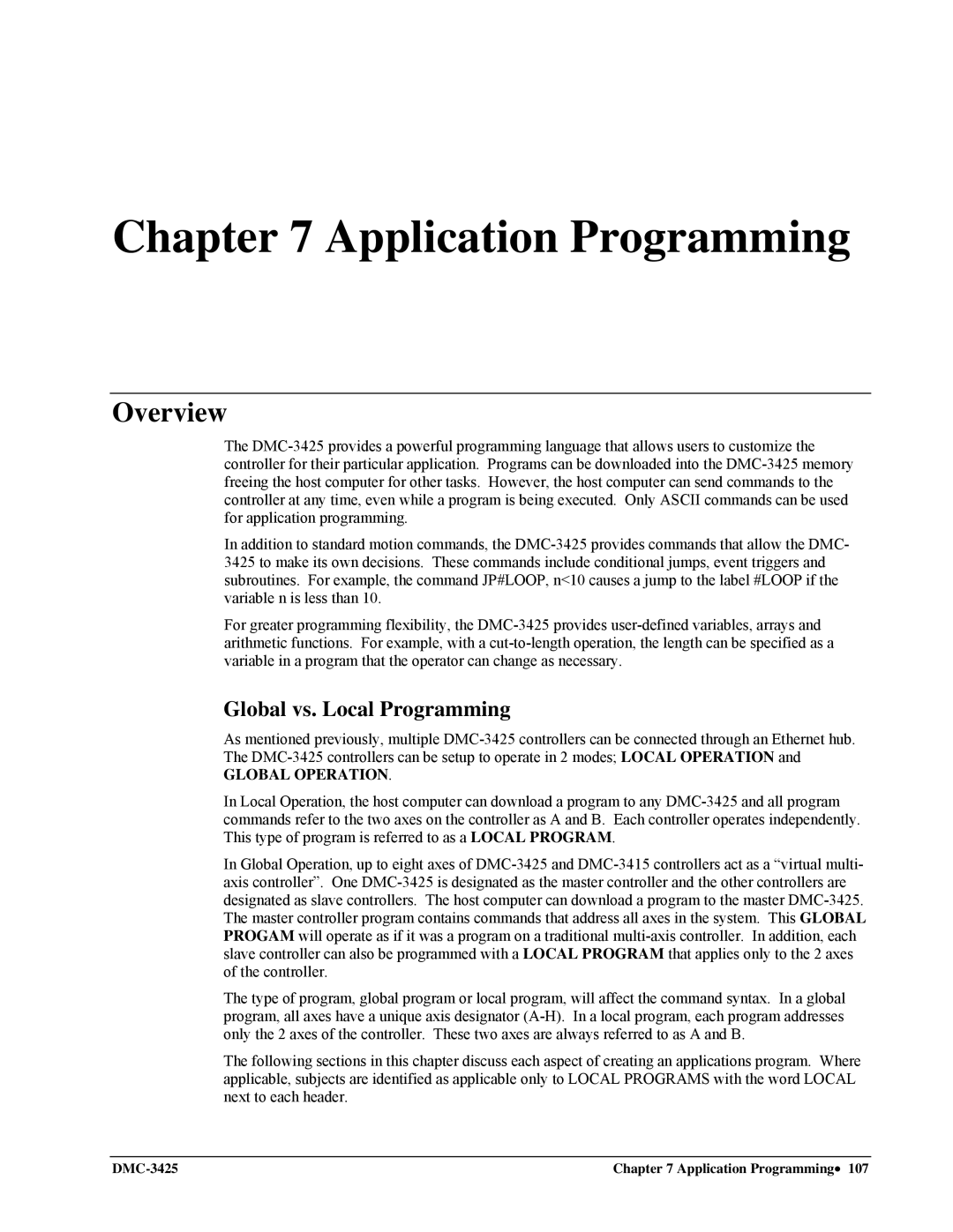 Galil DMC-3425 user manual Application Programming, Global vs. Local Programming 