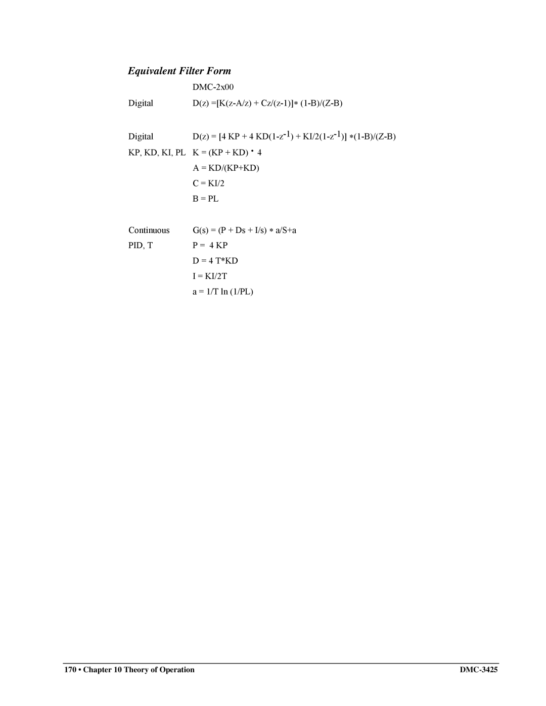 Galil DMC-3425 user manual Equivalent Filter Form, Kp, Kd, Ki, Pl, Pid, T 