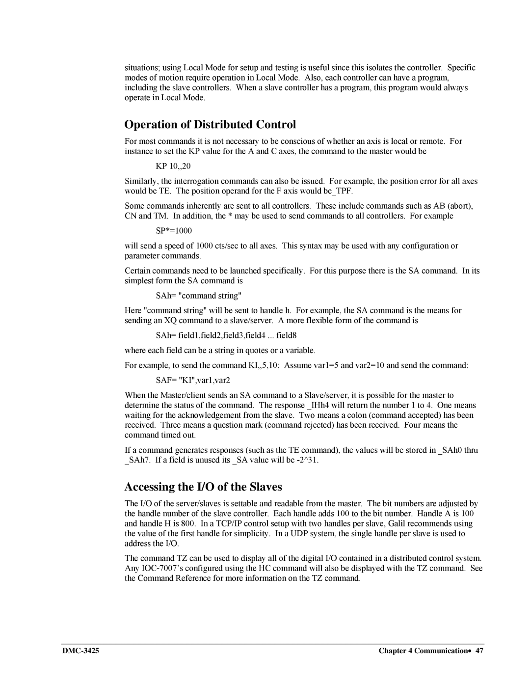 Galil DMC-3425 user manual Operation of Distributed Control, Accessing the I/O of the Slaves 