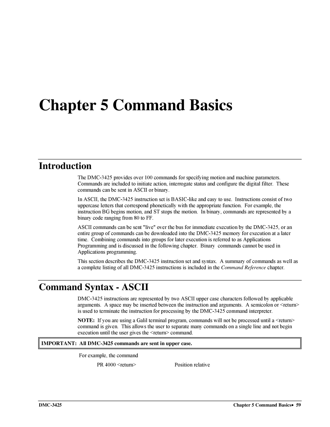 Galil user manual Command Syntax Ascii, Important All DMC-3425 commands are sent in upper case 