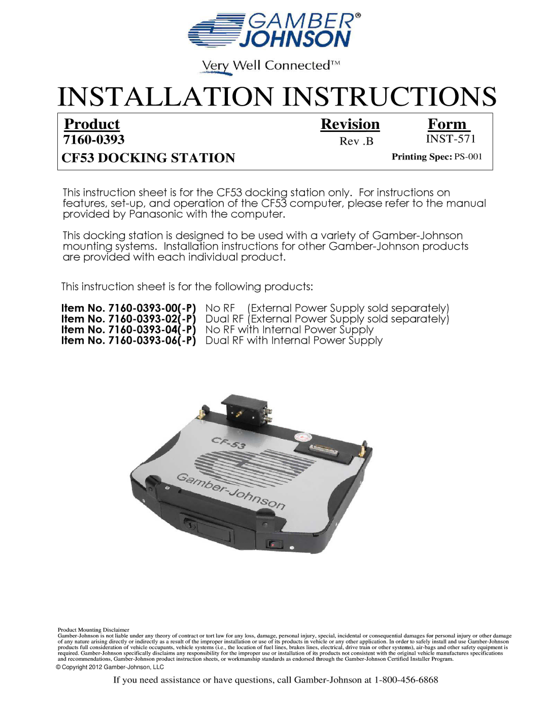 Gamber Johnson 7160-0393-02(-P), 7160-0393-04(-P), 7160-0393-00(-P) installation instructions Installation Instructions 