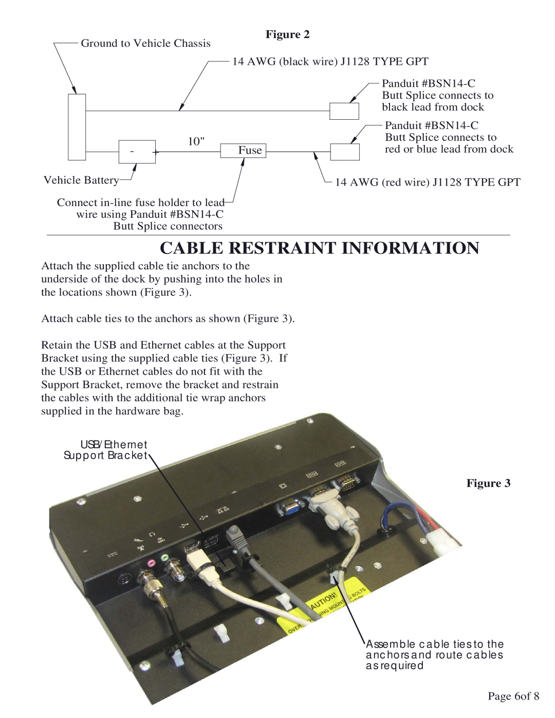 Gamber Johnson 7160-0526-02, 7160-0526-00 installation instructions Cable Restraint Information 