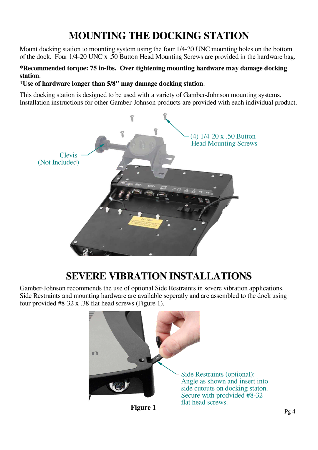 Gamber Johnson 7160-0318-10, CF-31, 7160-0318-11, 7160-0318-07 Mounting the Docking Station, Severe Vibration Installations 