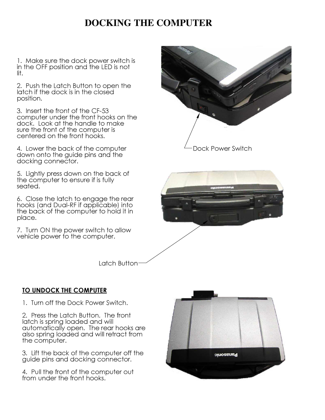 Gamber Johnson CF53 installation instructions Docking the Computer, To Undock the Computer 