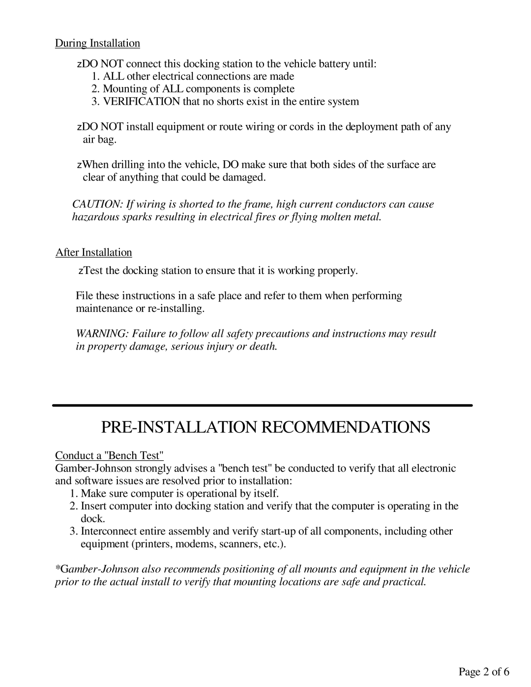 Gamber Johnson GD8000 installation instructions PRE-INSTALLATION Recommendations 