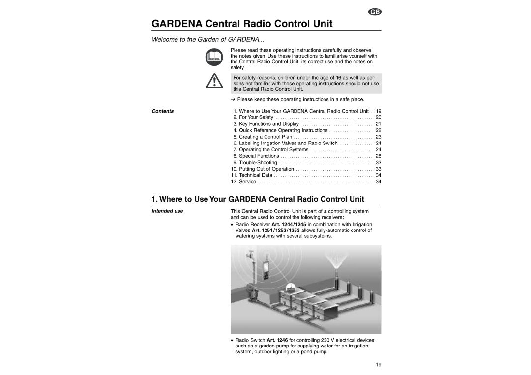 Gardena 1243 operating instructions Where to Use Your Gardena Central Radio Control Unit, Contents, Intended use 