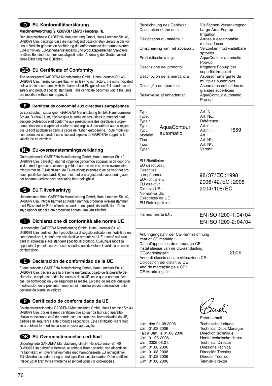 Gardena 1559 manual AquaContour, Automatic, 98/37/EC, 2006/42/EG, 2004/108/EC, EN ISO 1200-104/04, EN ISO 1200-204/04 