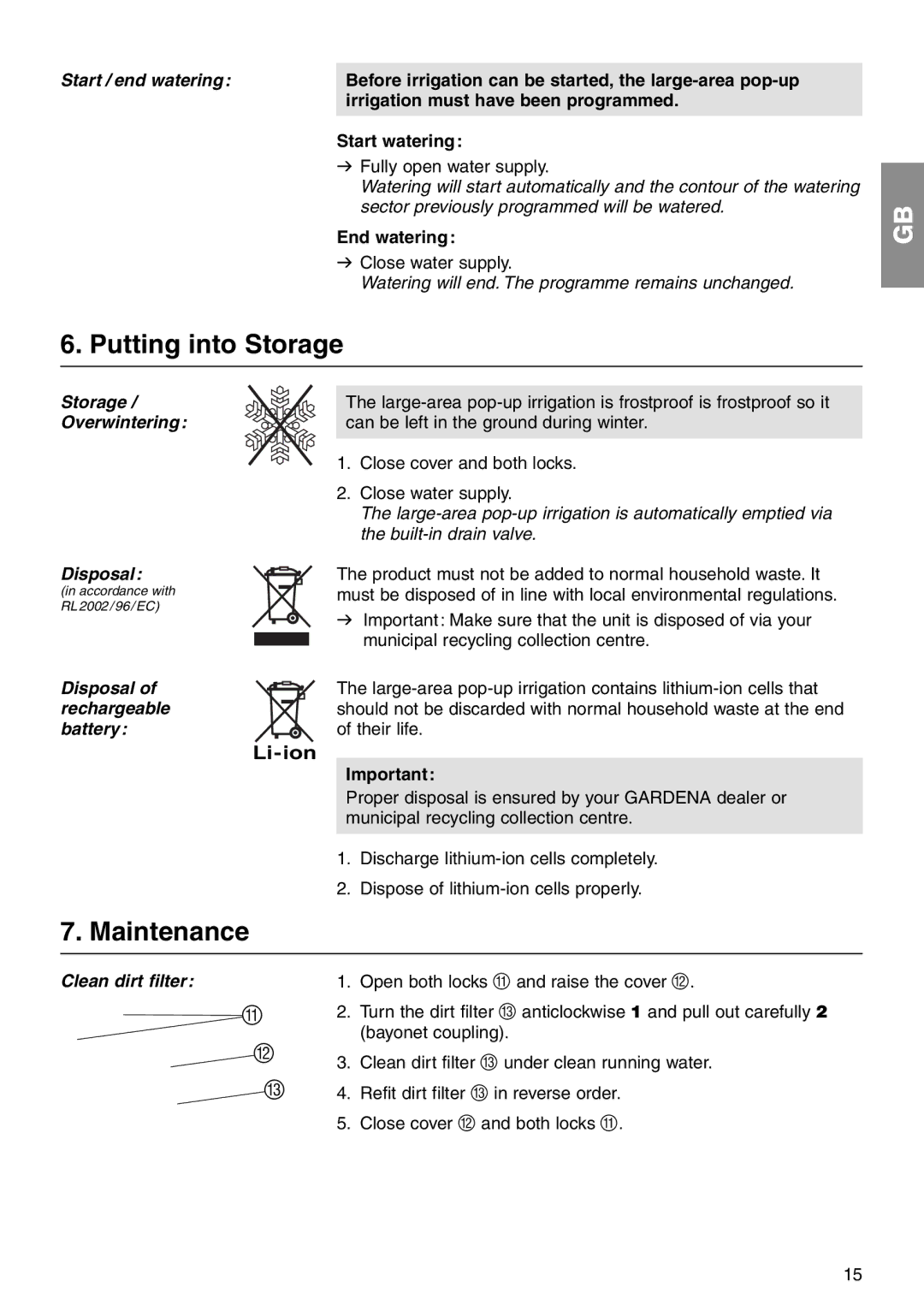 Gardena 1559 manual Putting into Storage, Maintenance 