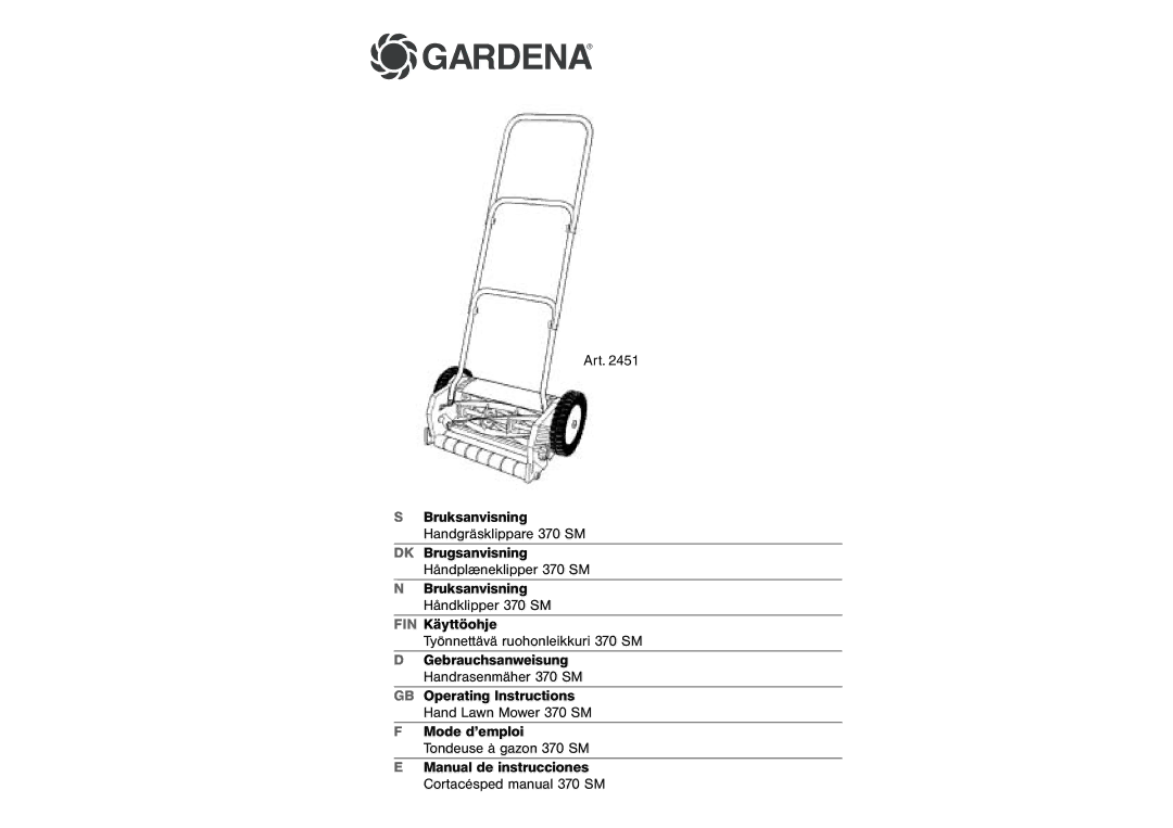 Gardena 370 SM operating instructions Gardena 