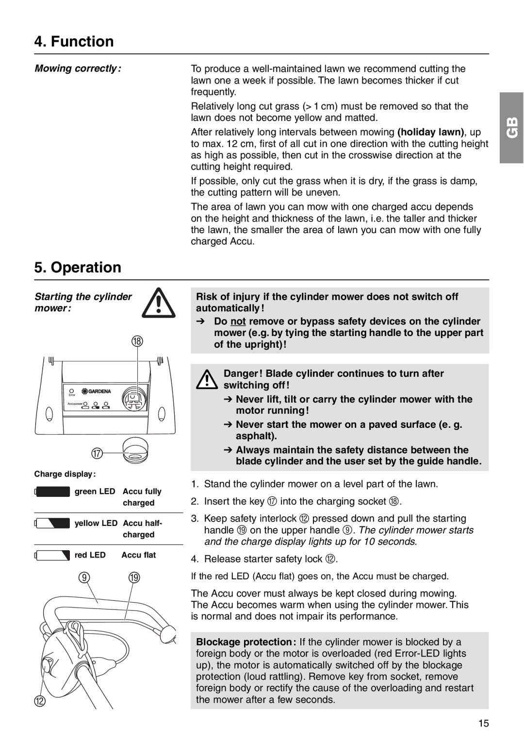 Gardena 380 AC operating instructions Function, Operation, Starting the cylinder, Mower Automatically, Upright 