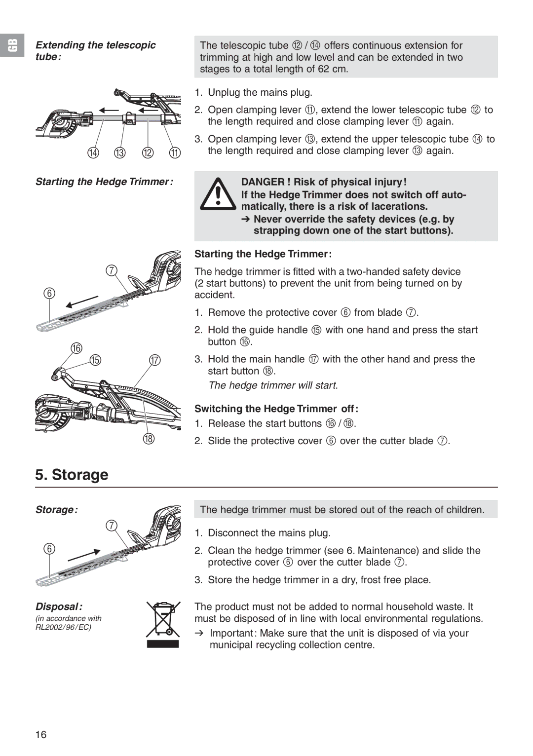 Gardena 48 manual Extending the telescopic tube, Starting the Hedge Trimmer, Storage Disposal 