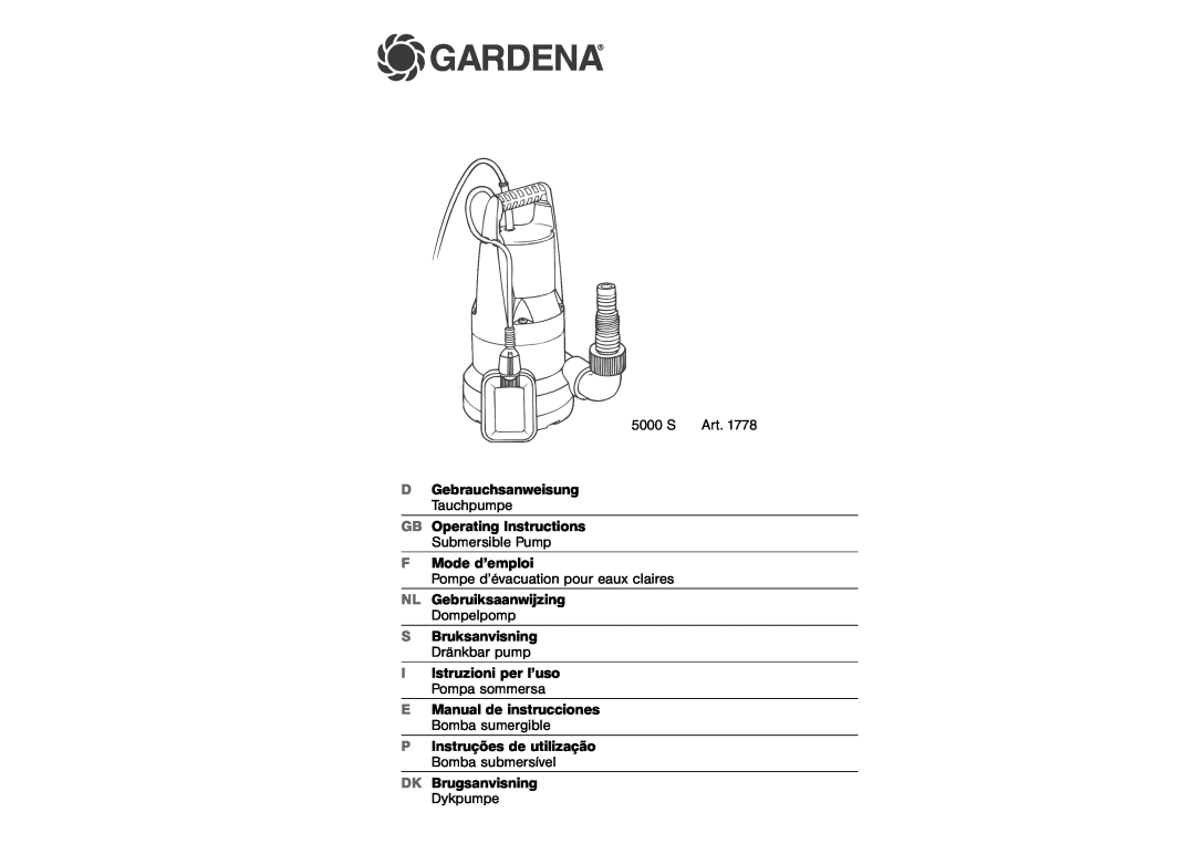 Gardena 5000 S manual Gardena, D Gebrauchsanweisung Tauchpumpe GB Operating Instructions, Submersible Pump, Dompelpomp 
