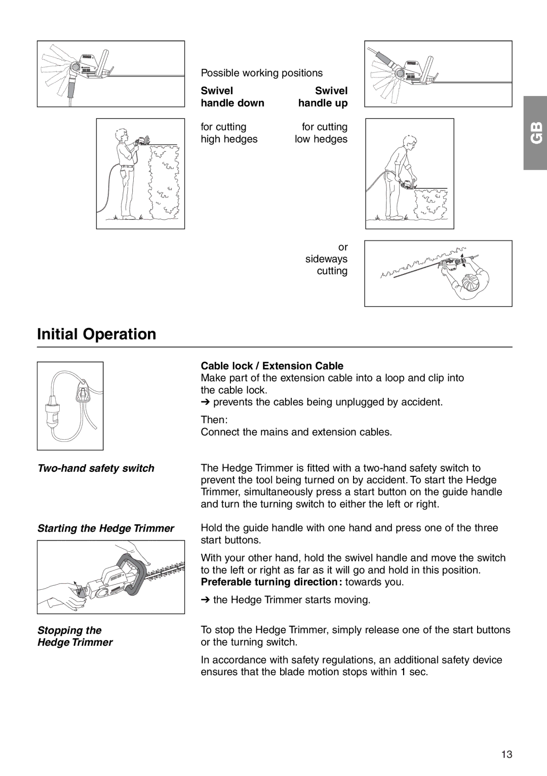 Gardena 640, 550, 480 Initial Operation, Swivel Handle down Handle up For cutting High hedges, Cable lock / Extension Cable 