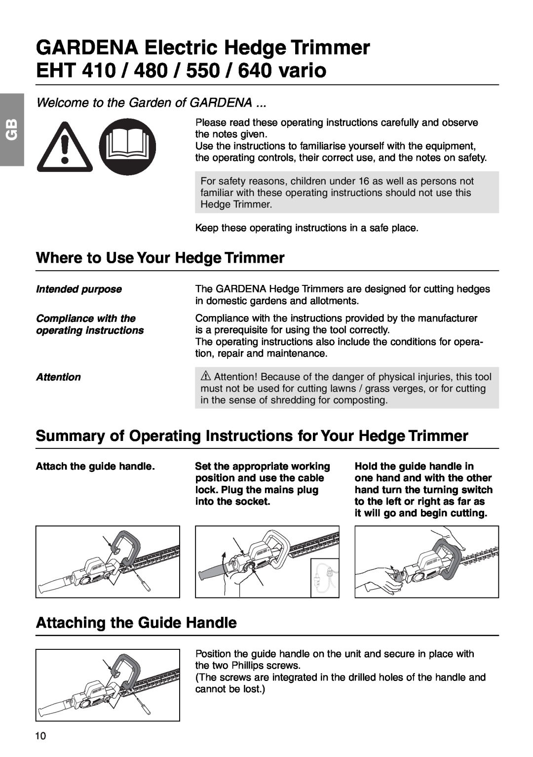Gardena 640 Where to Use Your Hedge Trimmer, Summary of Operating Instructions for Your Hedge Trimmer, into the socket 