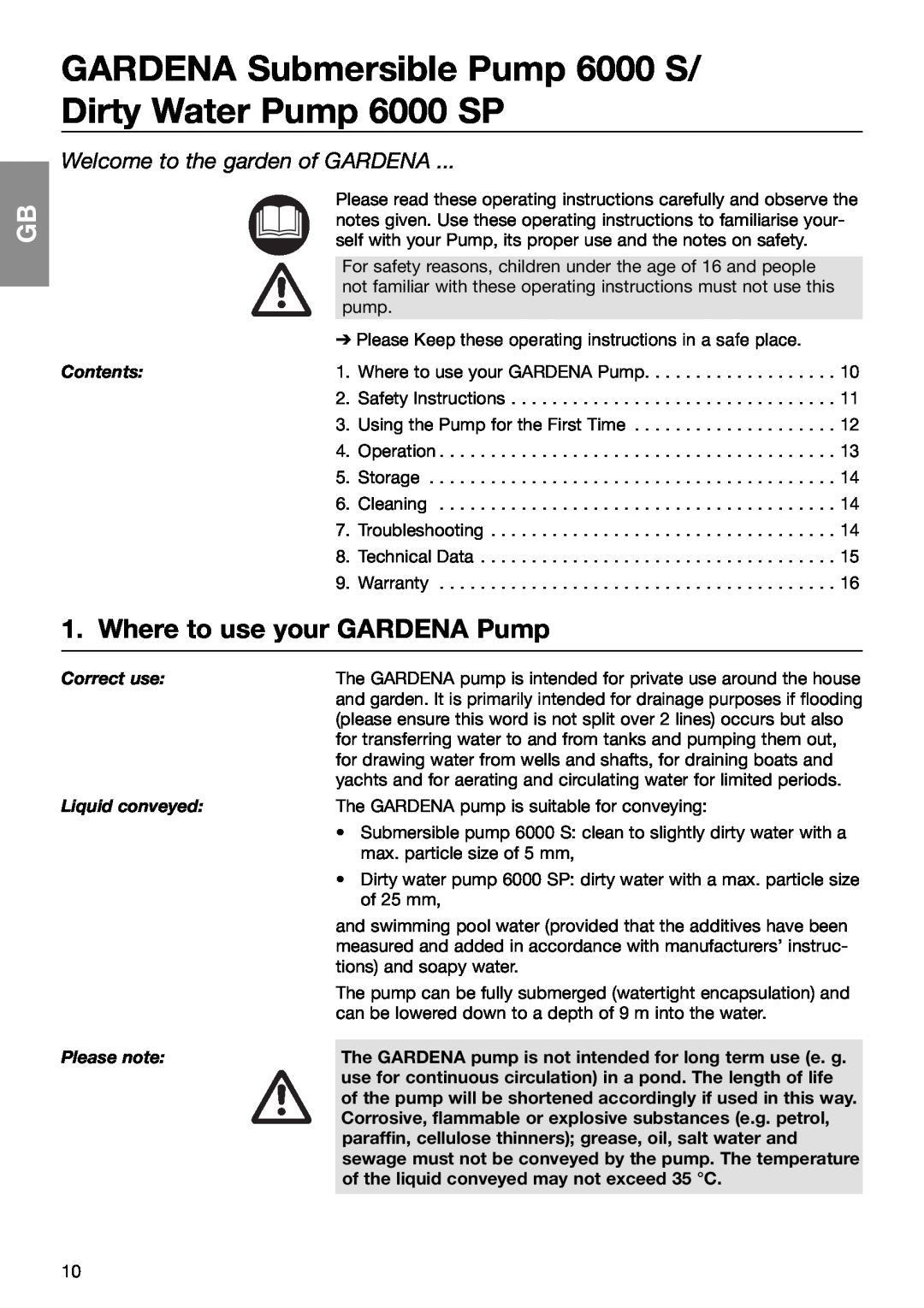 Gardena 6000S Where to use your GARDENA Pump, Welcome to the garden of GARDENA, Contents, Correct use, Liquid conveyed 