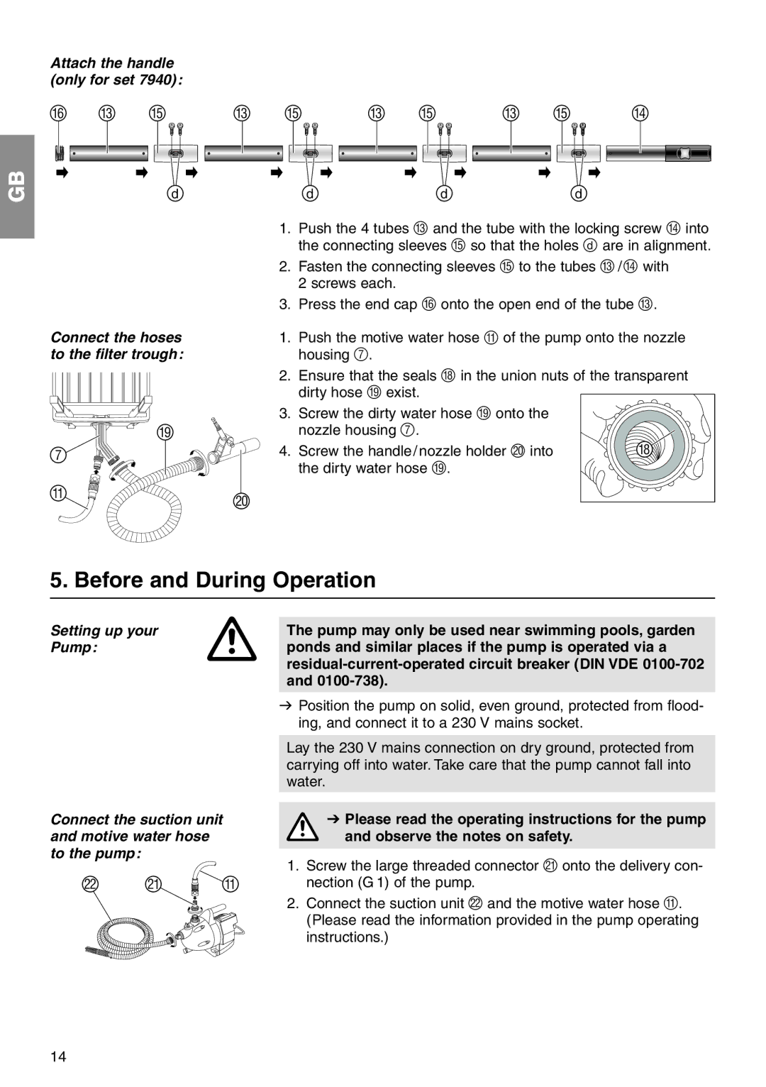 Gardena 7941, 7940 operating instructions Before and During Operation, Attach the handle only for set 