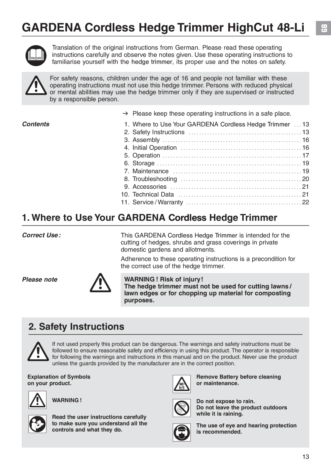 Gardena 8882 Where to Use Your Gardena Cordless Hedge Trimmer, Safety Instructions, Contents, Correct Use, Please note 