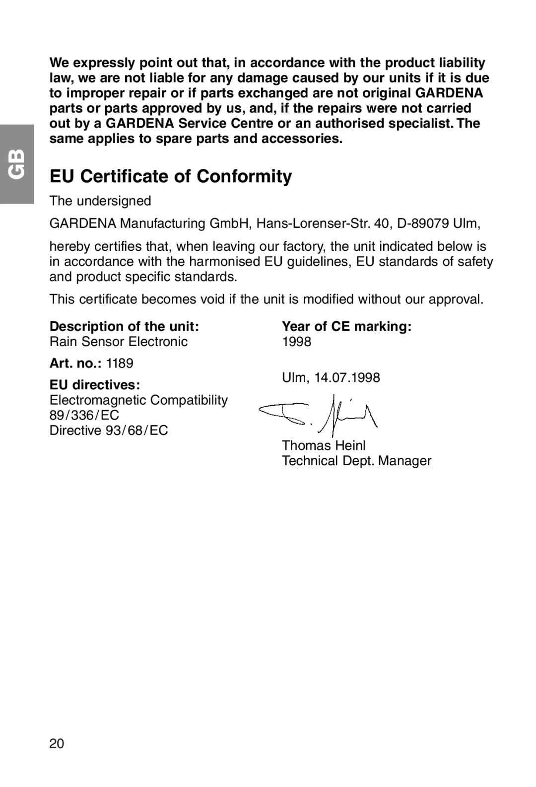 Gardena ART.1189 manual EU Certificate of Conformity, Description of the unit Year of CE marking, Art. no, EU directives 