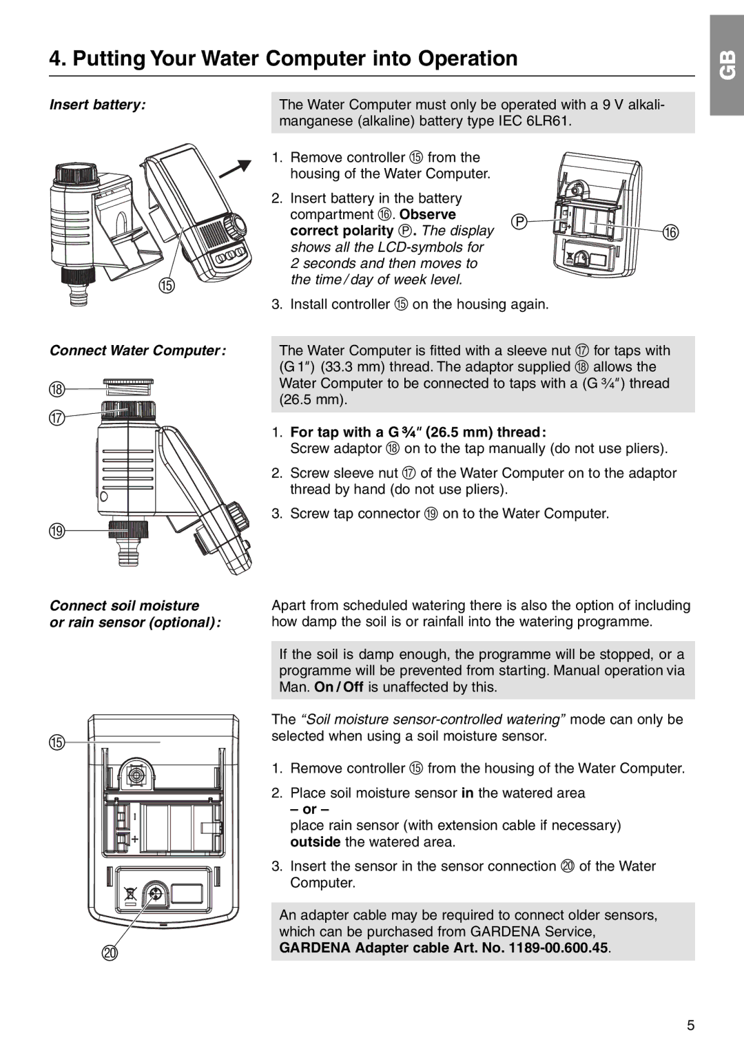 Gardena C 1030 plus Art. 1862 manual Putting Your Water Computer into Operation, Insert battery Connect Water Computer 