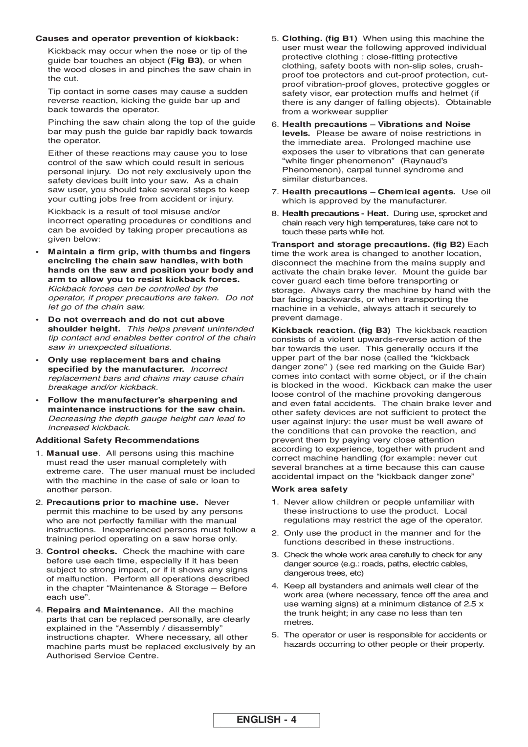 Gardena CST3519-X, CSI4020-X manual Causes and operator prevention of kickback, Work area safety 