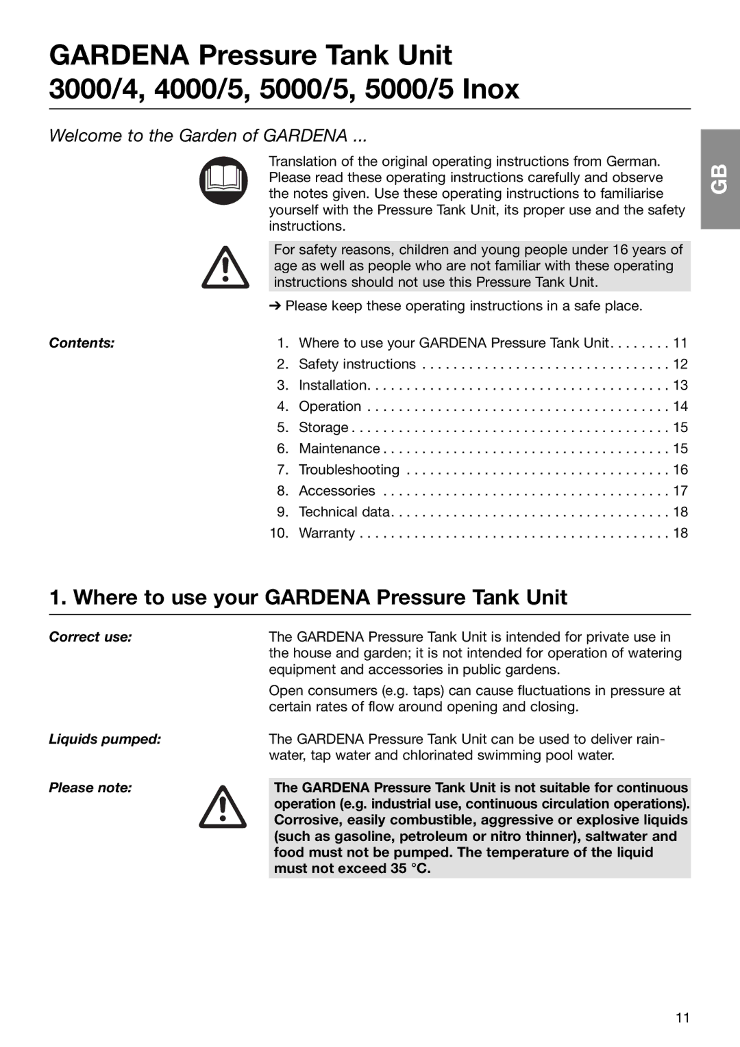 Gardena D-89070 Ulm Where to use your Gardena Pressure Tank Unit, Contents, Correct use, Liquids pumped, Please note 