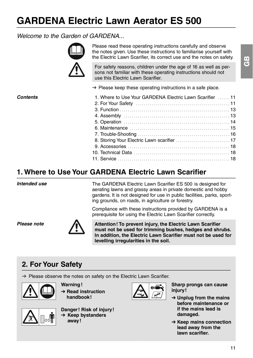 Gardena ES 500 manual Where to Use Your GARDENA Electric Lawn Scarifier, For Your Safety, GARDENA Electric Lawn Aerator ES 