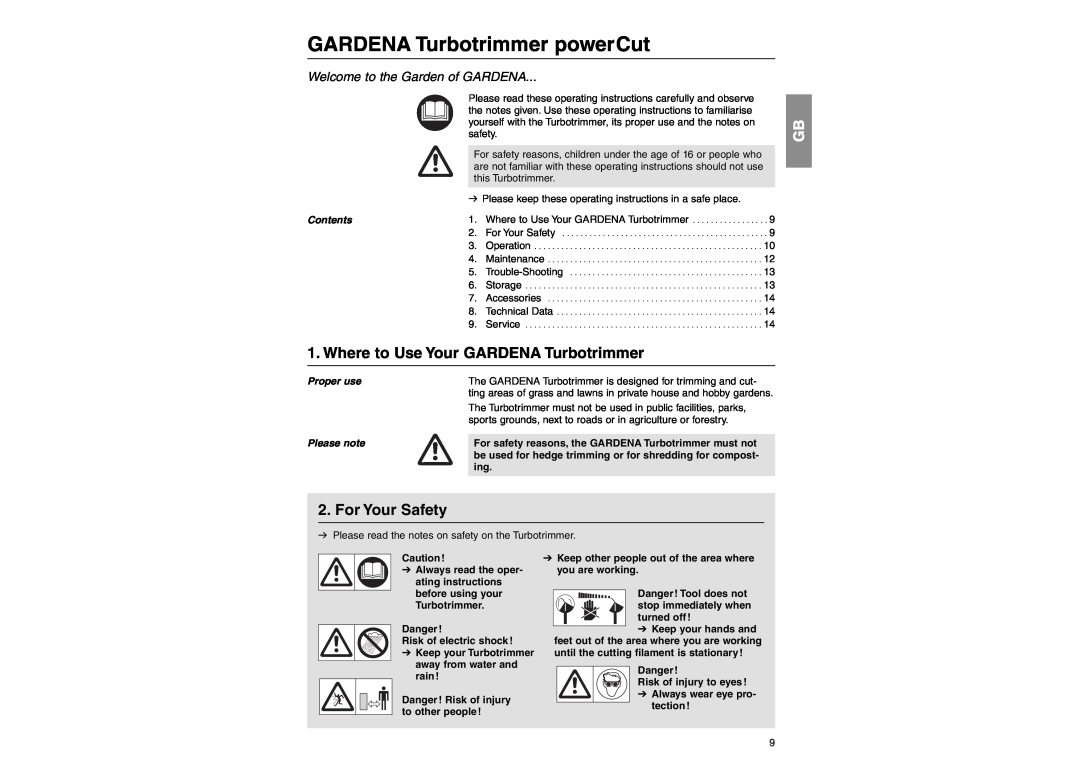 Gardena Lawn Mower Where to Use Your GARDENA Turbotrimmer, For Your Safety, Contents, Proper use, Please note, Danger 