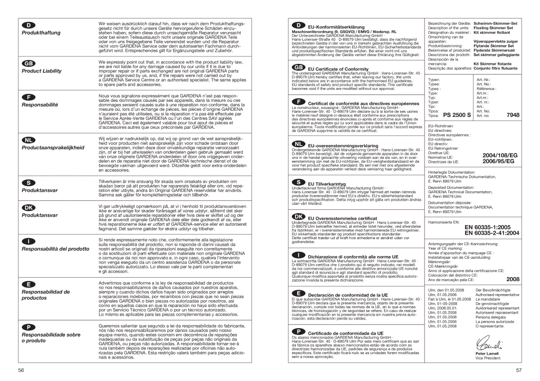 Gardena PS 2500 S Produkthaftung, Product Liability, Responsabilité, Productaansprakelijkheid, Produktansvar, Productos 