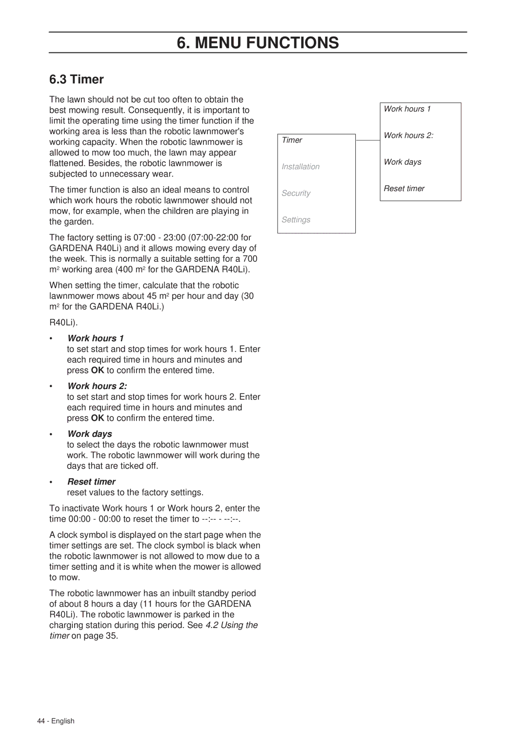 Gardena R40Li, R70Li installation manual Timer, Work hours 