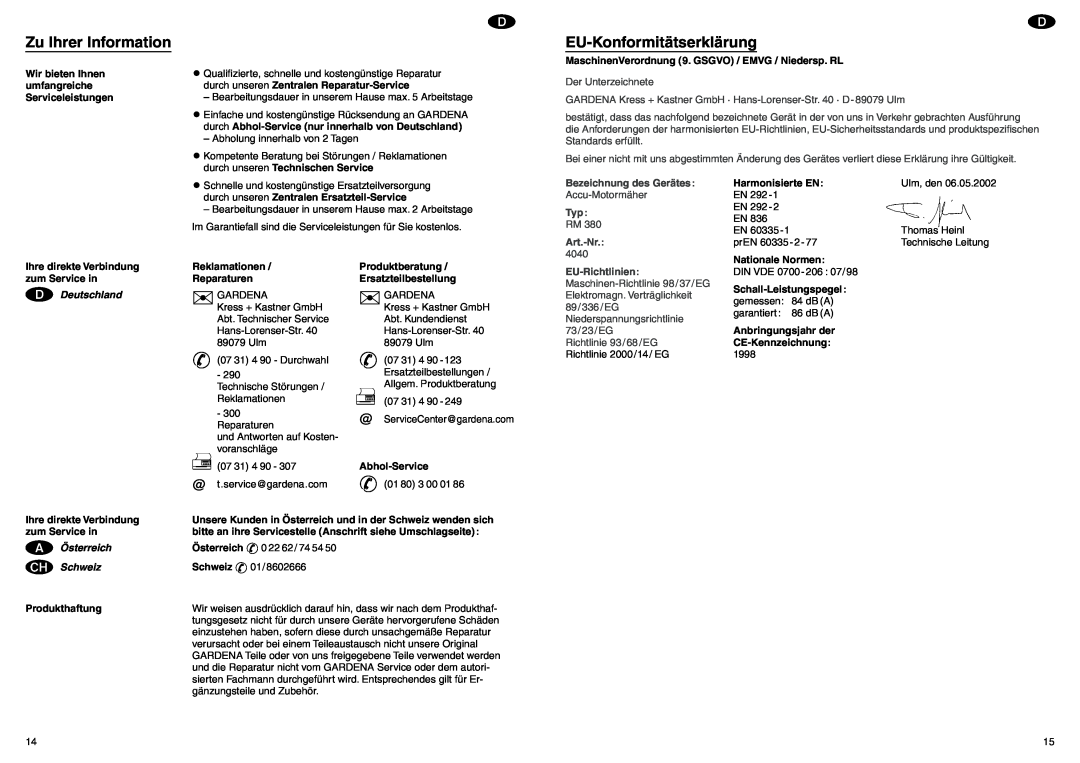 Gardena RM 380 manual Zu Ihrer Information, EU-Konformitätserklärung, D Deutschland, a Österreich, c Schweiz 