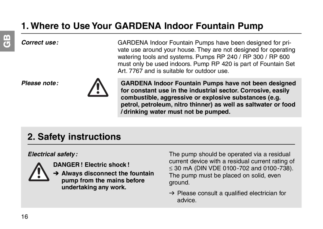 Gardena RP 240, RP 300 Where to Use Your Gardena Indoor Fountain Pump, Safety instructions, Correct use, Please note 